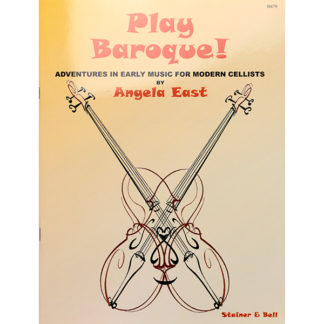 Play Baroque! Cello Angela East